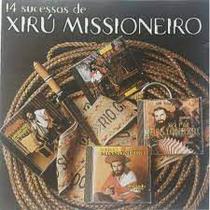 CD - Xiru Missioneiro - 14 Sucessos