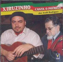 Cd - Xiruzinho - Canta O Payador Don Arabi Rodrigues - Vozes