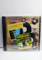 Cd Zé Bétio - Sucessos Inesquecível Do Vinil (0351)