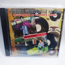 Cd Zé Bétio - Sucessos Inesquecível Do Vinil (0353)