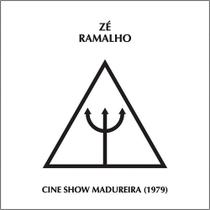 Cd Zé Ramalho - Cine Show Madureira 1979 - Lacrado - Discobertas
