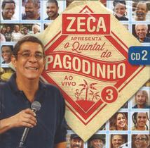 CD Zeca Apresenta O Quintal Do Pagodinho Ao Vivo 3 - CD 2