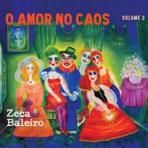 Cd Zeca Baleiro - o Amor no Caos Vol.2