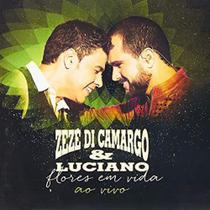 CD Zezé di Camargo e Luciano - Flores em vida - Sony Music