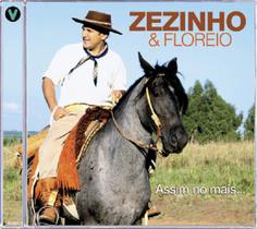 Cd - Zezinho & Floreio - Assim No Más