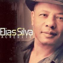 Cdduplo elias silva - acredite cd+pb