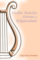 Cecília Meireles - Lirismo e Religiosidade - Scortecci Cecília Meireles - Lirismo e Religiosidade - Scortecci