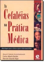 Cefaleias na pratica medica, as