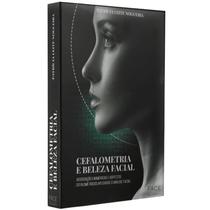 Cefalometria e Beleza Facial Cefalometria e Beleza Facial