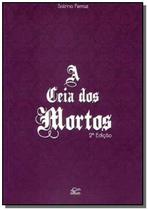 Ceia Dos Mortos, A - EDIFURB