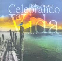 Celebrando a Vida