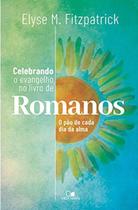 Celebrando o evangelho no livro de romanos - VIDA NOVA