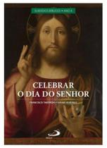 Celebrar o dia do senhor - vol ii