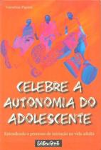 Celebre a Autonomia do Adolescente Valentina Pigozzi