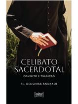 Celibato sacerdotal Celibato sacerdotal