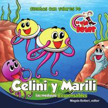 Celini y Marili las medusas responsables