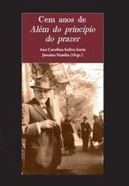 Cem Anos de Além do Princípio do Prazer - Alameda