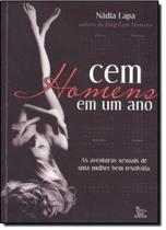 Cem Homens em um Ano: As Aventuras Sexuais de Uma Mulher bem Resolvida - MATRIX