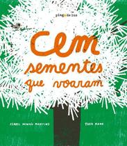 Cem Sementes Que Voaram