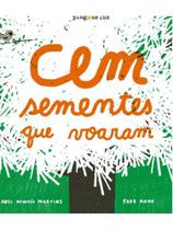 Cem sementes que voaram Cem sementes que voaram