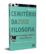 CEMITÉRIO DA FILOSOFIA: PRECEITOS DA DÚVIDA -