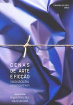 Cenas de arte e ficção: teatralidades contemporâneas Cenas de arte e ficção: teatralidades contemporâneas