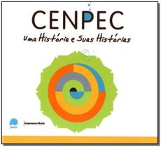 Cenpec - uma História e Suas Histórias - IMPRENSA OFICIAL