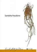 Centelha Freudiana Centelha Freudiana