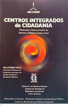 Centros integrados de cidadania desenho e implantação de política pública