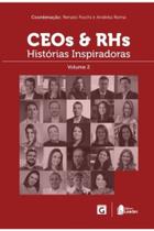 CEOs e RHs - Histórias Inspiradoras Volume II - EDITORA LEADER