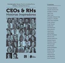 Ceos e rhs - histórias inspiradoras