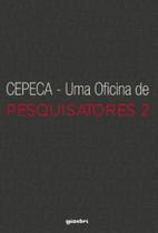 Cepeca - uma oficina de pesquisatores 2
