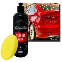 Cera Cadillac Cleaner wax Cremosa 500ml + Aplicador Espuma