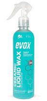 Cera Liquida Proteção Uv Ceramic Liquid Wax Evox 500ml