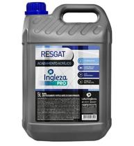 Cera Líquida RESGAT INGLEZA Impermeabilizante Incolor 5L