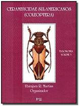 Cerambycidae sul-americanos (coleoptera) - vol. 5 - EDUSP