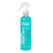 Ceramic liquid wax cera líquida automotiva proteção e brilho 500ml evox automotive