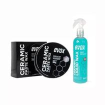 Ceramic Liquida Wax 500ml Evox + Ceramic Paste Wax Evox 200g