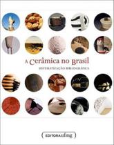Ceramica no brasil, a