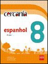 CERCANIA - ESPANOL - 8º ANO - SM EDIÇOES - DIDÁTICOS **