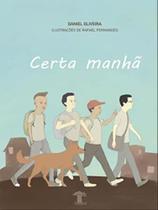 Certa manhã Certa manhã