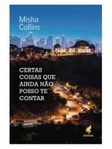 Certas coisas que ainda não posso te contar