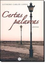 Certas palavras - poemas