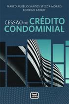 Cessão do Crédito Condominial