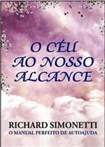 Ceu ao nosso alcance, o - CENTRO ESPIRITA AMOR E CARIDADE - CEAC Ceu ao nosso alcance, o - CENTRO ESPIRITA AMOR E CARIDADE - CEAC