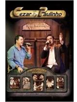 Cezar & paulinho alma sertaneja dvd - ATRACA