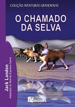 Chamado da Selva, O - BICHO ESPERTO - RIDEEL