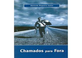 Chamados para Fora Chamados para Fora