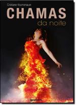 Chamas da Noite Chamas da Noite