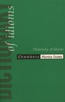 Chambers Dictionary Of Idioms